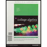 College Algebra: Graphs and Models, Books a la Carte Edition plus MyLab Math with Pearson eText -- Access Card Package (6th Edition) - 6th Edition - by Marvin L. Bittinger, Judith A. Beecher, David J. Ellenbogen, Judith A. Penna - ISBN 9780134264523