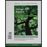 College Algebra, Books a la Carte Edition (12th Edition)