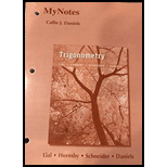 MyNotes for Trigonometry - 11th Edition - by DANIELS, Callie - ISBN 9780134315171