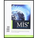 Essentials of MIS, Student Value Edition (12th Edition) - 12th Edition - by Kenneth C. Laudon, Jane P. Laudon - ISBN 9780134319629