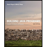 Building Java Programs: A Back to Basics Approach (4th Edition) - 4th Edition - by Stuart Reges, Marty Stepp - ISBN 9780134322766