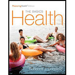 Health: The Basics, The Mastering Health Edition, Books a la Carte Edition (12th Edition) - 12th Edition - by Rebecca J. Donatelle - ISBN 9780134325224