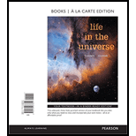 Life in the Universe, Books a la Carte Plus Mastering Astronomy with Pearson eText -- Access Card Package (4th Edition)