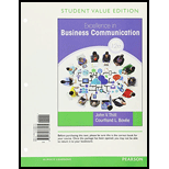 Excellence in Business Communication, Student Value Edition Plus MyLab Business Communication with Pearson eText -- Access Card Package (12th Edition) - 12th Edition - by John V. Thill, Courtland L. Bovee - ISBN 9780134421810