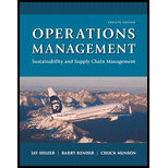 Operations Management: Sustainability and Supply Chain Management Plus MyLab Operations Management with Pearson eText -- Access Card Package (12th Edition) - 12th Edition - by Jay Heizer, Barry Render, Chuck Munson - ISBN 9780134422404