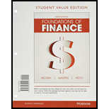 Foundations of Finance, Student Value Edition Plus MyLab Finance with Pearson eText  - Access Card Package (9th Edition) - 9th Edition - by Arthur J. Keown, John D. Martin, J. William Petty - ISBN 9780134426815