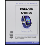Macroeconomics, Student Value Edition Plus MyEconLab with Pearson eText Access Card Package - 6th Edition - by R. Glenn Hubbard, Anthony Patrick O'Brien - ISBN 9780134439839