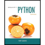 Starting Out with Python (4th Edition) - 4th Edition - by Tony Gaddis - ISBN 9780134444321