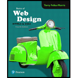 Basics of Web Design: Html5 & Css3 - 4th Edition - by Terry Felke-Morris - ISBN 9780134444338