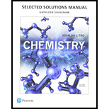 Selected Solutions Manual for Chemistry: Structure and Properties - 2nd Edition - by Nivaldo J. Tro, Kathy Thrush-Shaginaw, Mary Beth Kramer - ISBN 9780134460673