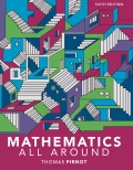 Mathematics All Around - 6th Edition - by Tom Pirnot - ISBN 9780134462424