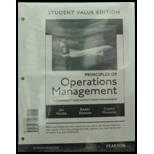 Principles of Operations Management: Sustainability and Supply Chain Management, Student Value Edition Plus MyLab Operations Management with Pearson eText -- Access Card Package (10th Edition)