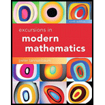 Excursions in Modern Mathematics (9th Edition) - 9th Edition - by Peter Tannenbaum - ISBN 9780134468372
