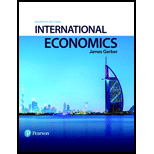 International Economics (7th Edition) (Pearson Series in Economics) - 7th Edition - by James Gerber - ISBN 9780134472096