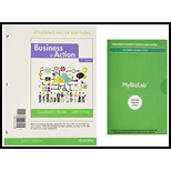 Business in Action, Student Value Edition Plus MyLab Intro to Business with Pearson eText -- Access Card Package (8th Edition)