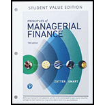 Principles of Managerial Finance, Student Value Edition (15th Edition) (The Pearson Series in Finance) - 15th Edition - by Chad J. Zutter, Scott B. Smart - ISBN 9780134478166