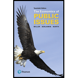 Economics of Public Issues (20th Edition) (The Pearson Series in Economics) - 20th Edition - by Roger LeRoy Miller, Daniel K. Benjamin, Douglass C. North - ISBN 9780134531984