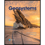 Geosystems: An Introduction To Physical Geography Plus Mastering Geography With Pearson Etext -- Access Card Package (10th Edition)