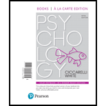 Psychology, Books a la Carte Edition (5th Edition) - 5th Edition - by Saundra K. Ciccarelli, J. Noland White - ISBN 9780134571713