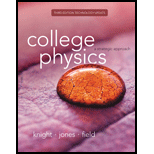 COLLEGE PHYSICS,TECH.UPDTE-W/MOD.MASTRG - 3rd Edition - by Knight - ISBN 9780134583136