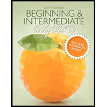 Beginning & Intermediate Algebra Plus Integrated Review Mylab Math And Worksheets -- Access Card Package (6th Edition) - 6th Edition - by Elayn Martin-Gay - ISBN 9780134584850