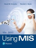Using MIS (10th Edition) - 10th Edition - by KROENKE - ISBN 9780134658926