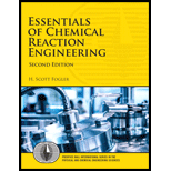 Essentials of Chemical Reaction Engineering (2nd Edition) (Prentice Hall International Series in the Physical and Chemical Engineering Sciences) - 2nd Edition - by H. Scott Fogler - ISBN 9780134663890