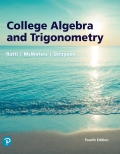 College Algebra and Trigonometry (4th Edition) - 4th Edition - by Ratti - ISBN 9780134674278