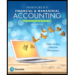 Horngren's Financial & Managerial Accounting, The Managerial Chapters Plus MyLab Accounting with Pearson eText - Access Card Package (6th Edition) - 6th Edition - by MILLER-NOBLES - ISBN 9780134674674