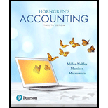 Horngren's Accounting Plus Mylab Accounting With Pearson Etext -- Access Card Package (12th Edition) - 12th Edition - by Tracie L. Miller-Nobles, Brenda L. Mattison, Ella Mae Matsumura - ISBN 9780134674681
