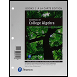 Essentials of College Algebra, Books a la Carte Edition (12th Edition)