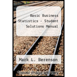 BASIC BUSINESS STATISTICS-STUD.SOLN.MAN - 14th Edition - by BERENSON - ISBN 9780134685045