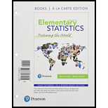 Elementary Statistics: Picturing the World Books a la carte Plus MyLab Statistics with Pearson eText -- Access Card Package (7th Edition)