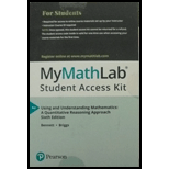 MyLab Math -- with Pearson eText -- Standalone Access Card -- for Using and Understanding Mathematics (6th Edition)