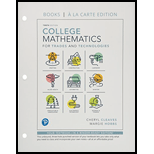 College Mathematics for Trades and Technologies, books a la carte edition (10th Edition) - 10th Edition - by Cheryl Cleaves, Margie Hobbs - ISBN 9780134707716