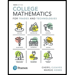 College Mathematics for Trades and Technologies (10th Edition) (What's New in Trade Math) - 10th Edition - by CLEAVES - ISBN 9780134707785