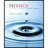 PHYSICS F/SCI.+ENGR.,CH.1-36-PKG - 4th Edition - by Knight - ISBN 9780134711911
