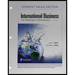 International Business: The Challenges of Globalization, Student Value Edition (9th Edition) - 9th Edition - by John J. Wild, Kenneth L. Wild - ISBN 9780134730127
