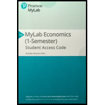MyLab Economics with Pearson eText -- Access Card -- for Microeconomics - 7th Edition - by R. Glenn Hubbard, Anthony Patrick O'Brien - ISBN 9780134739656