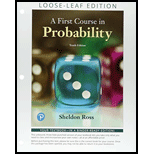 FIRST COURSE IN PROBABILITY (LOOSELEAF) - 10th Edition - by Ross - ISBN 9780134753751