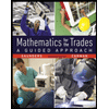 Mathematics for the Trades: A Guided Approach (11th Edition) (What's New in Trade Math)