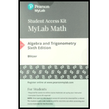 MyLab Math with Pearson eText -- Standalone Access Card -- for Algebra and Trigonometry (6th Edition) - 6th Edition - by Robert F. Blitzer - ISBN 9780134758848