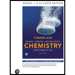 General, Organic, and Biological Chemistry: Structures of Life, Books a la Carte Edition (6th Edition) - 6th Edition - by Karen C. Timberlake - ISBN 9780134762982