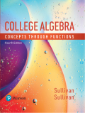 College Algebra: Concepts Through Functions - 4th Edition - by Sullivan - ISBN 9780134775807