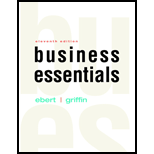 Business Essentials Plus 2017 MyLab Intro to Business with Pearson eText -- Access Card Package (11th Edition) - 11th Edition - by Ronald J. Ebert, Ricky W. Griffin - ISBN 9780134787411