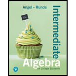 Intermediate Algebra For College Students - 10th Edition - by Angel - ISBN 9780134794945