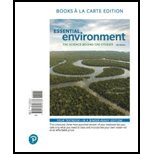 Essential Environment: The Science Behind the Stories, Books a la Carte Edition (6th Edition) - 6th Edition - by Jay H. Withgott, Matthew Laposata - ISBN 9780134818733
