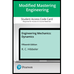 ENGINEERING MECH. : DYNAMICS-MODIFIED MA - 15th Edition - by HIBBELER - ISBN 9780134819587