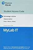 MyLab IT with Pearson eText -- Access Card -- for Technology in Action - 15th Edition - by Alan Evans, Kendall Martin, Mary Anne Poatsy - ISBN 9780134837970