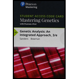 Mastering Genetics With Pearson Etext -- Standalone Access Card -- For Genetic Analysis: An Integrated Approach (3rd Edition) - 3rd Edition - by Mark F. Sanders, John L. Bowman - ISBN 9780134839561
